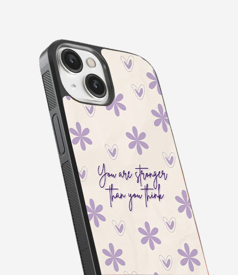 Your are Stronger Than Think Glass Cover